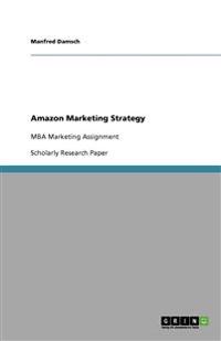 Amazon Marketing Strategy