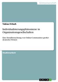 Individualisierungsphänomene in Organisationsgesellschaften