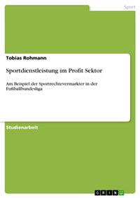 Sportdienstleistung im Profit Sektor