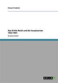 Das Dritte Reich und die Sowjetunion 1933-1941