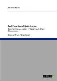 Real-Time Spatial Optimization