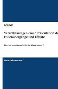 Vervollstandigen einer Prasentation durch Folienubergange und Effekte