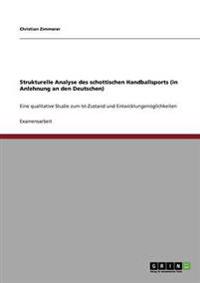 Strukturelle Analyse des schottischen Handballsports (in Anlehnung an den Deutschen)