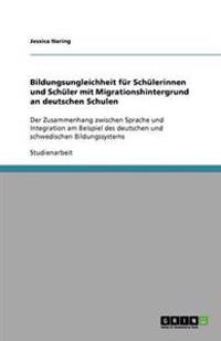 Bildungsungleichheit für Schülerinnen und Schüler mit Migrationshintergrund an deutschen Schulen
