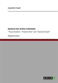 Hysterie bei Arthur Schnitzler