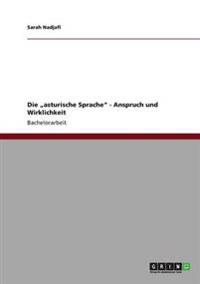 Die "asturische Sprache" - Anspruch und Wirklichkeit