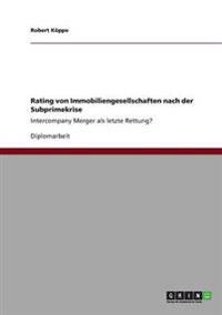 Rating von Immobiliengesellschaften nach der Subprimekrise