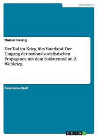 Der Tod im Krieg fürs Vaterland