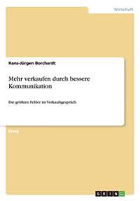 Mehr verkaufen durch bessere Kommunikation