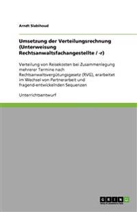 Umsetzung der Verteilungsrechnung (Unterweisung Rechtsanwaltsfachangestellte / -r)