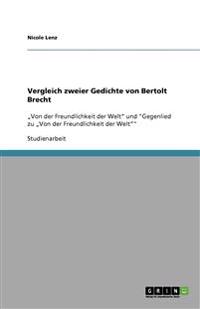 Vergleich zweier Gedichte von Bertolt Brecht