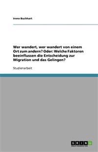 Wer Wandert, Wer Wandert Von Einem Ort Zum Andern? Oder