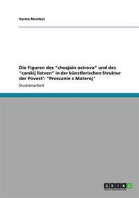 Die Figuren des "chozjain ostrova" und des "carskij listven" in der künstlerischen Struktur der Povest'