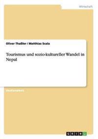 Tourismus und sozio-kultureller Wandel in Nepal