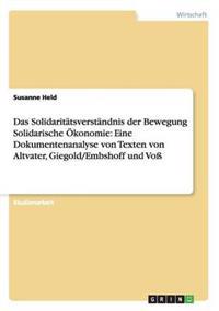Das Solidaritätsverständnis der Bewegung Solidarische Ökonomie