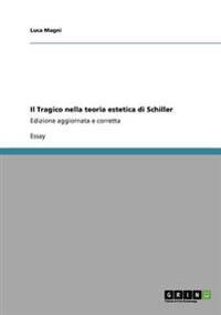 Il Tragico nella teoria estetica di Schiller