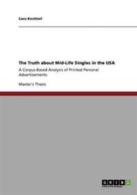 The Truth about Mid-Life Singles in the USA