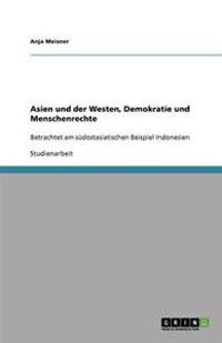 Asien und der Westen, Demokratie und Menschenrechte