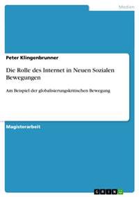 Die Rolle des Internet in Neuen Sozialen Bewegungen