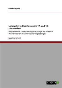 Landjuden in Oberhessen im 17. und 18. Jahrhundert