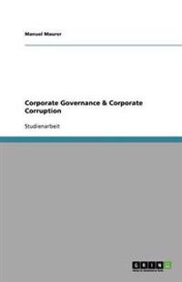 Corporate Governance & Corporate Corruption