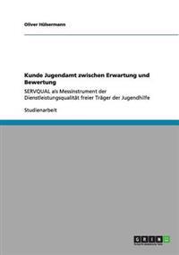 Kunde Jugendamt zwischen Erwartung und Bewertung