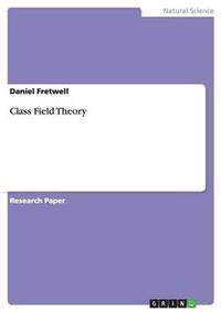 Class Field Theory