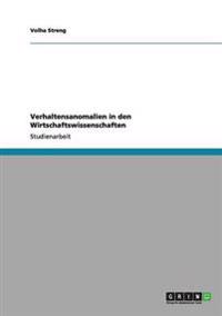 Verhaltensanomalien in den Wirtschaftswissenschaften
