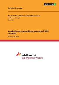 Vergleich der Leasing-Bilanzierung nach IFRS und HGB