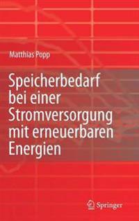 Speicherbedarf bei einer Stromversorgung mit erneuerbaren Energien