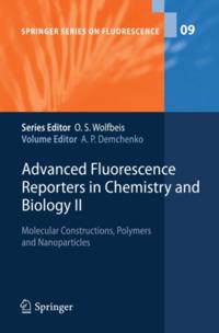 Advanced Fluorescence Reporters in Chemistry and Biology II