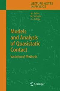 Models and Analysis of Quasistatic Contact