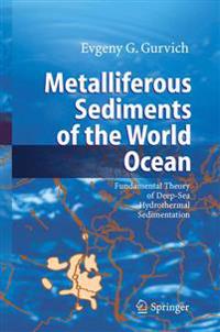 Metalliferous Sediments of the World Ocean
