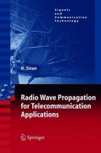Radio Wave Propagation for Telecommunication Applications
