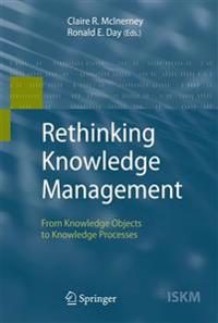 Rethinking Knowledge Management