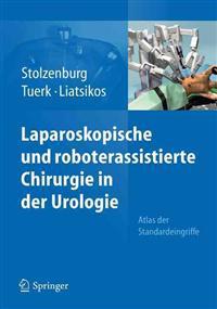 Laparoskopische und roboterassistierte Chirurgie in der Urologie