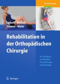 Rehabilitation in der Orthopädischen Chirurgie