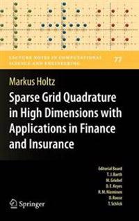 Bokomslag for "Sparse Grid Quadrature in High Dimensions with Applications in Finance and Insurance"