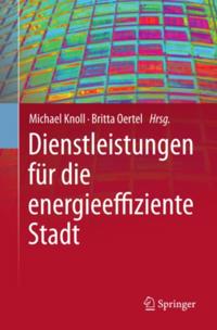 Dienstleistungen für die energieeffiziente Stadt