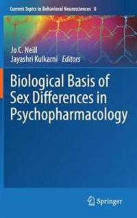 Biological Basis of Sex Differences in Psychopharmacology