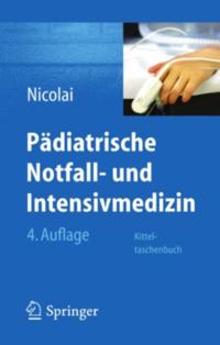 Pädiatrische Notfall- und Intensivmedizin
