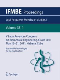 V Latin American Congress on Biomedical Engineering CLAIB 2011 May 16-21, 2011, Habana, Cuba