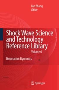 Shock Wave Science and Technology Reference Library