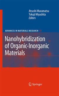 Bokomslag för "Nanohybridization of Organic-Inorganic Materials"