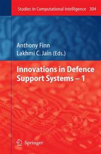 Innovations in Defence Support Systems – 1