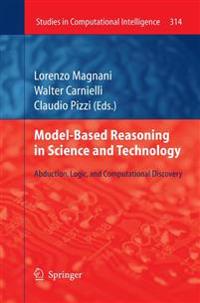 Model-Based Reasoning in Science and Technology