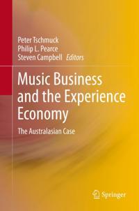 Music Business and the Experience Economy