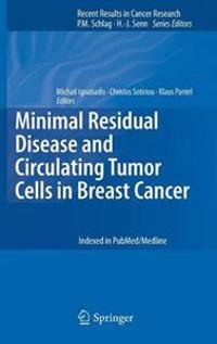 Minimal Residual Disease and Circulating Tumor Cells in Breast Cancer