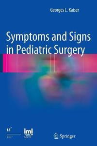 Symptoms and Signs in Pediatric Surgery