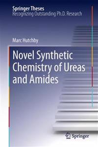 Bokomslag för "Novel Synthetic Chemistry of Ureas and Amides"